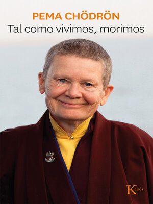 cover image of Tal como vivimos, morimos